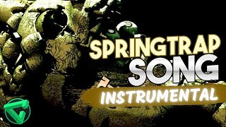 Springtrap Song By iTownGamePlay  Instrumental  quotFive Nights at Freddys 3quot [upl. by Imas]