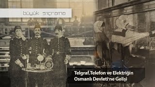 Telgraf Telefon ve Elektriğin Osmanlı Devletine Gelişi [upl. by Annekcm]