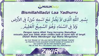 8 BISMILLAHILLAZI LA YADURRU MAASMIHI ULANG DENGAR 1001X  PENDINDING SIHIR MUSIBAH amp MUDHARAT [upl. by Posehn]