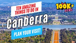 10 Top Things to Do in CANBERRA Australia in 2024  Canberra Travel Guide amp ToDo List [upl. by Sunny385]