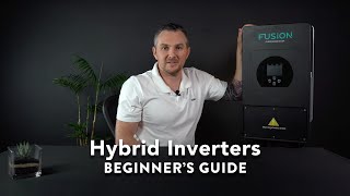 Understand the Hybrid Inverter  Solar Advice [upl. by Ayian]