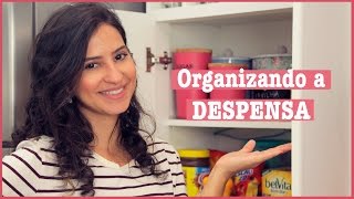 Como Organizar a Despensa [upl. by Sande]