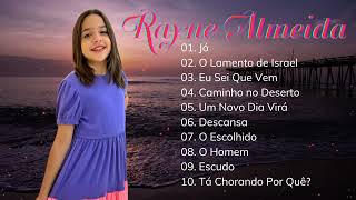 Rayne Almeida UM NOVO DIA VIRÁ Só As Melhores Músicas Gospel Mais Tocadas LouvorEAdoração [upl. by Victor490]