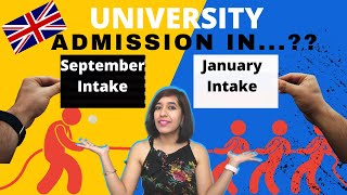 September intake vs January intake UK Which intake is best for International students to come toUK [upl. by Kenton483]