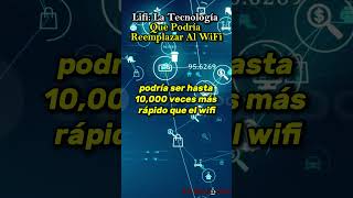 LiFi La tecnología que podría reemplazar al WiFi 💡🚀 15segundosmx [upl. by Audrey784]