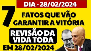 INSS  REVISÃO DA VIDA TODA 7 FATOS QUE VÃO GARANTIR A VITÓRIA NO JULGAMENTO DE 28022024 [upl. by Coats145]