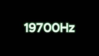 19700Hz  197KHz Tone Test Speaker amp Headphone Frequency Response Test [upl. by Katzen]