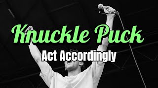 Knuckle Puck  Act Accordingly Sub Español [upl. by Ybur]