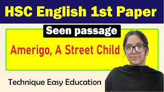 HSC English 1st paper I Seen Passage l Human Rights  Amerigo A Street Child [upl. by Bjork]