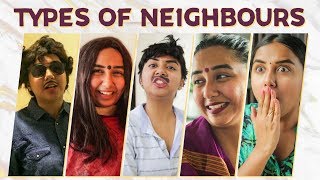 Types of Neighbours  MostlySane [upl. by Donal690]