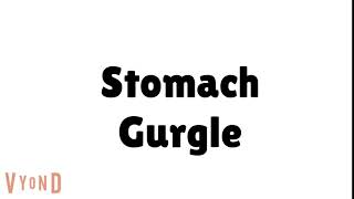 Stomach Gurgle Sound Effect [upl. by Chouest353]