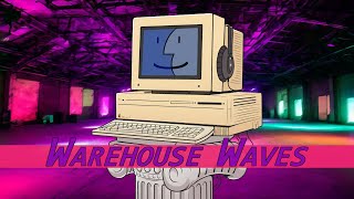 Warehouse Waves  Luxury Aesthetics Online 102 [upl. by Jabe238]