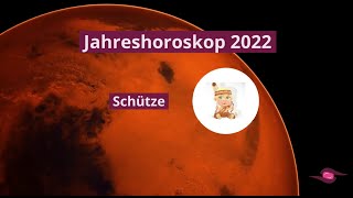 Jahreshoroskop 2022  Sternzeichen Schütze Wahrsagenjetzt [upl. by Sarge]