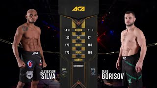 Клеверсон Силва vs Олег Борисов  Cleverson Silva vs Oleg Borisov  ACA 113  Moscow [upl. by Htnnek]