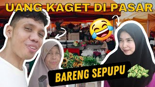 UANG KAGET DI PASAR VIRAL BARENG SEPUPU  LANJUTAN PART 2 [upl. by Vezza]