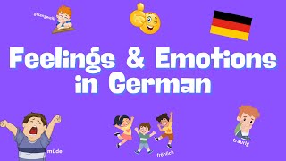 16 Feelings amp Emotions in German 🇩🇪  Gefühle amp Emotionen  German vocab for children  KidsGerman [upl. by Beera]