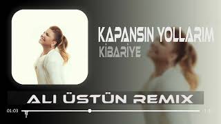 Kibariye  Kapansın Yollarım Sensiz Gidersem Furkan Demir amp Ali Üstün Remix Ecel Olsunviralmusic [upl. by Sacksen]