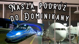 👉🏻 Nasza podróż do Dominikany👈 Bavaro PuntaCana AmerykaŚrodkowa WyspaEspaniola WyspaHaiti [upl. by Inkster]