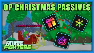 The NEW CHRISTMAS PASSIVES ARE INSANE  Anime Fighters  Update 17 [upl. by Hera739]