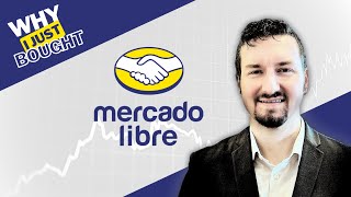 Why I Just Invested in MercadoLibre Stock [upl. by Kara-Lynn]