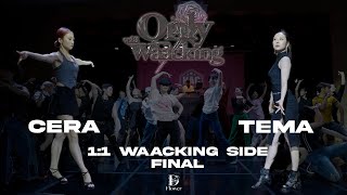 CERA vs TEMA  1on1 side for waackers  FINAL  ONLY WAACKING VOL3  KOREA [upl. by Sitrik]