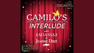 Camilos Interlude feat Adassa amp Juanse Diez [upl. by Tarazi]