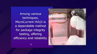 MicroCurrent HVLD Series  Container Closure Integrity Testing  PTI USA [upl. by Eylrahc]