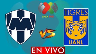 MONTERREY VS TIGRES EN VIVO  CUARTOS DE FINAL LIGA BBVA MX CLAUSURA 2024  DONDE VER EN VIVO [upl. by Marfe]