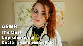 ASMR Most Unprofessional Doctor Ever D  Soft Spoken Medical RP [upl. by Zela]