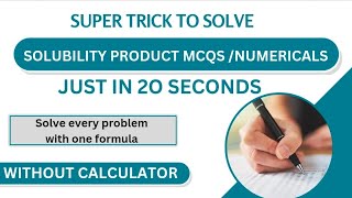 Tricks to solve solubility product mcqs and numericalssolve solubility product problems [upl. by Einial64]