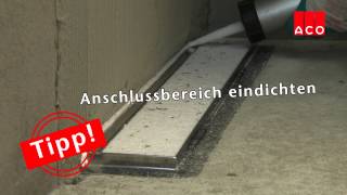 Bodengleiche Duschen Einbau einer ACO ShowerDrain Duschrinne [upl. by Annohsat]