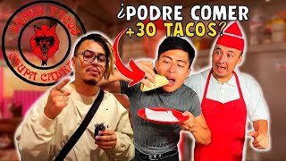 ¿PODRÉ COMER 30 TACOS  TACOS GRATIS DE POR VIDA🌮❤️🇲🇽🔥 RETO laloelizarraras  foodchallenge [upl. by Irbmac]