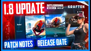 NEW UPDATE 18  PATCH NOTES AND RELEASE DATE  BATTLERGROUNDS MOBILE INDIA BGMI [upl. by Leahcim50]