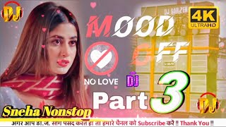 😭Sad song nonstop dj remix  new sad song 2023 ka nonstop sad😭😭 Song Part 3 [upl. by Ssyla755]