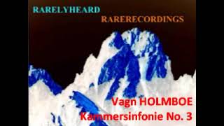 Holmboe Vagn  Chamber symphony n3 op 103a ‚Frise’ 1970 [upl. by Suez]