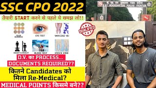 SSC CPO MEDICAL EXPERIENCE  COMPLETE DETAILS  Documents Required  कैसे होता है Medical  DV [upl. by Swen]