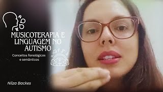 Musicoterapia e linguagem aspectos fonológicos e semânticos [upl. by Patten978]