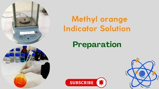 Methyl orange indicator solution 004 wv  Preparation [upl. by Anaeerb]