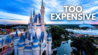 Disney World Has Gotten Too Expensive [upl. by Mrots]