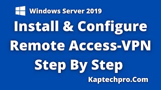 Server 2019 VPN Installation and configuration [upl. by Tronna510]