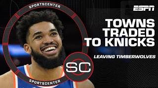 🏀 KARLANTHONY TOWNS TRADED TO THE KNICKS 🏀  SportsCenter [upl. by Kitrak]