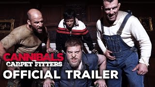 Cannibals and Carpet Fitters Official Trailer [upl. by Alcina]