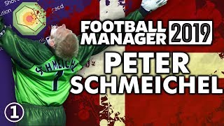 Peter Schmeichel in Football Manager 2019  Part 1  FM19 Legends Reborn Experiment [upl. by Primrosa151]