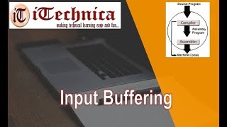 20 Input Buffering [upl. by Ellenwad]