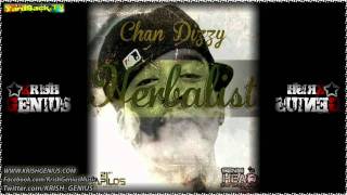 Chan Dizzy  Herbalist Feb 2012 [upl. by Dorion]