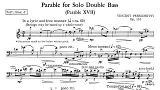 Vincent Persichetti  quotParable XVIIquot for Double Bass Solo Op131 1974 [upl. by Aisatna611]