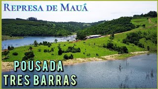 POUSADA TRES BARRAS  REPRESA MAUA DA SERRA  ORTIGUEIRAPR [upl. by Nnitsuj334]