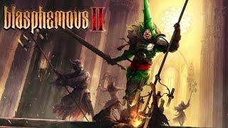 Blasphemous II Review Behold the Miracle [upl. by Anoel732]