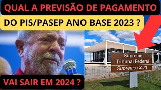 PIS PASEP 2023 Qual A Previsão De Pagamento  Será Pago Em 2024 Porque O Governo Está Enrolando [upl. by Nodnarbal]