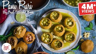 Pani Puri Recipe  पानी पूरी  Chef Sanjyot Keer [upl. by Omsoc296]